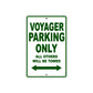 Voyager Motorcycle Parking Only All Others Will Be Towed Aluminum Metal Sign