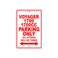 Voyager 1700 1700CC Motorcycle Parking Only All Others Will Be Towed Aluminum Metal Sign