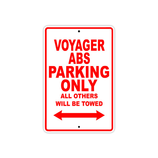Voyager ABS Motorcycle Parking Only All Others Will Be Towed Aluminum Metal Sign