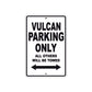 Vulcan Motorcycle Parking Only All Others Will Be Towed Aluminum Metal Sign