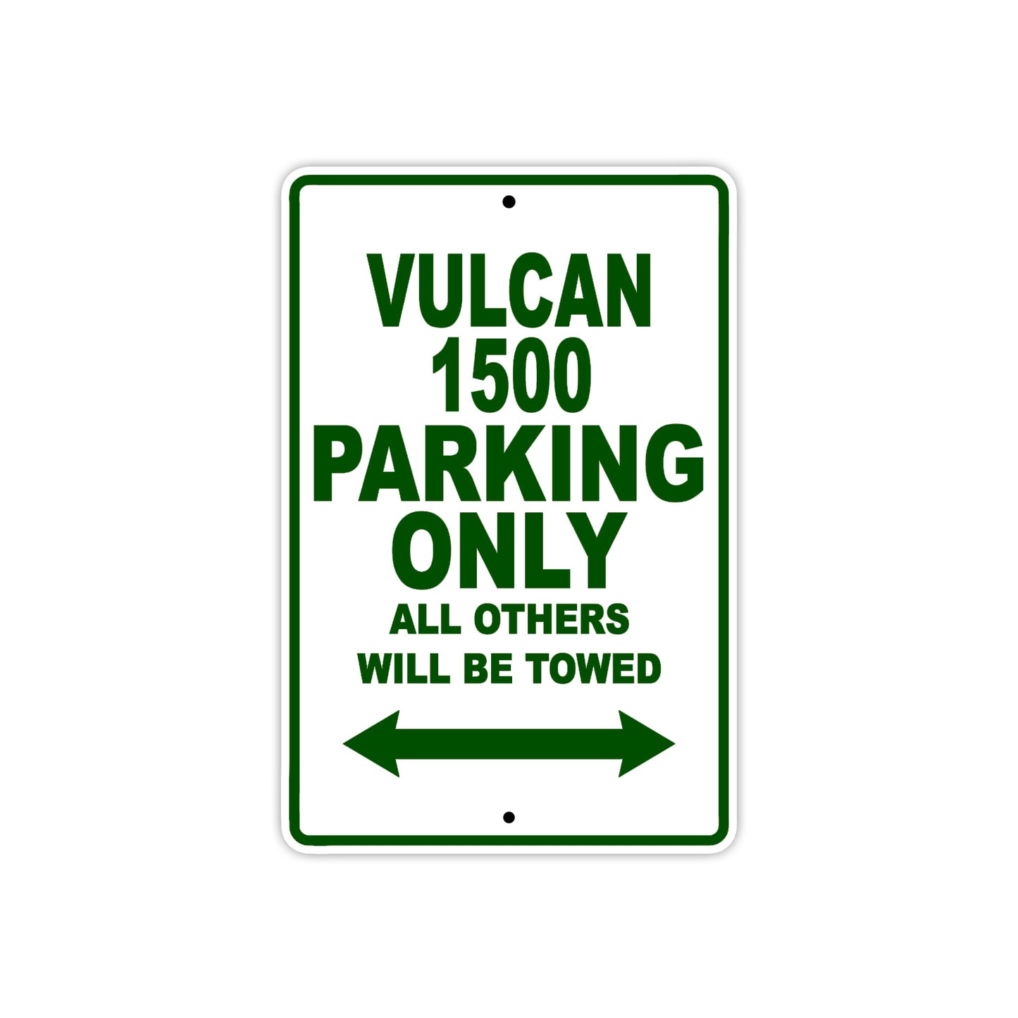 Vulcan 1500 Motorcycle Parking Only All Others Will Be Towed Aluminum Metal Sign