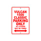 Vulcan 1500 Classic Motorcycle Parking Only All Others Will Be Towed Aluminum Metal Sign