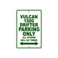 Vulcan 1500 Drifter Motorcycle Parking Only All Others Will Be Towed Aluminum Metal Sign