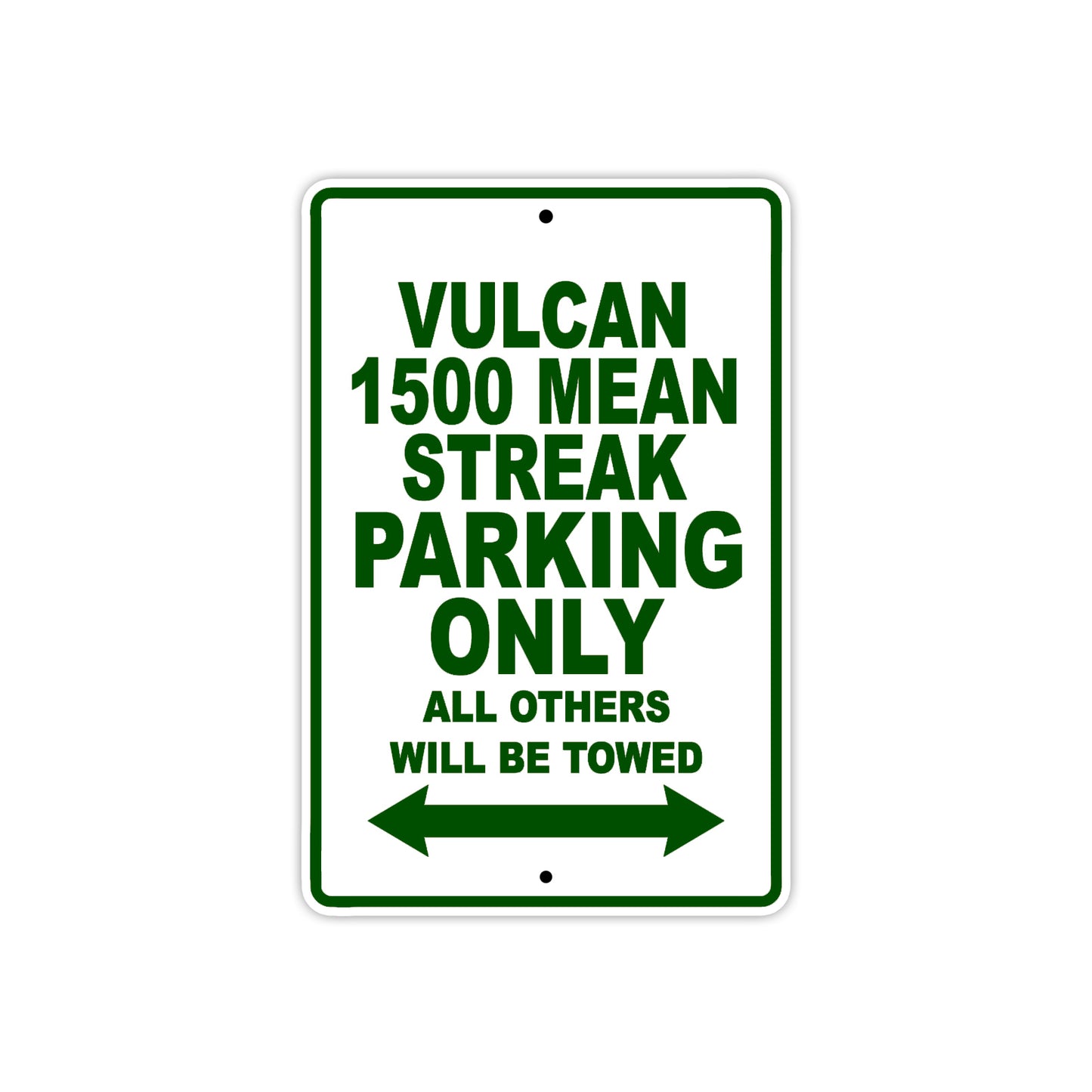 Vulcan 1500 Mean Streak Motorcycle Parking Only All Others Will Be Towed Aluminum Metal Sign