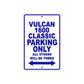 Vulcan 1600 Classic Motorcycle Parking Only All Others Will Be Towed Aluminum Metal Sign