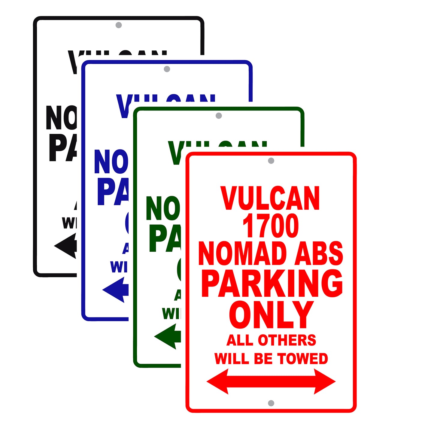 Vulcan 1700 Nomad ABS Motorcycle Parking Only All Others Will Be Towed Aluminum Metal Sign