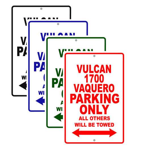 Vulcan 1700 Nomad Vaquero Motorcycle Parking Only All Others Will Be Towed Aluminum Metal Sign
