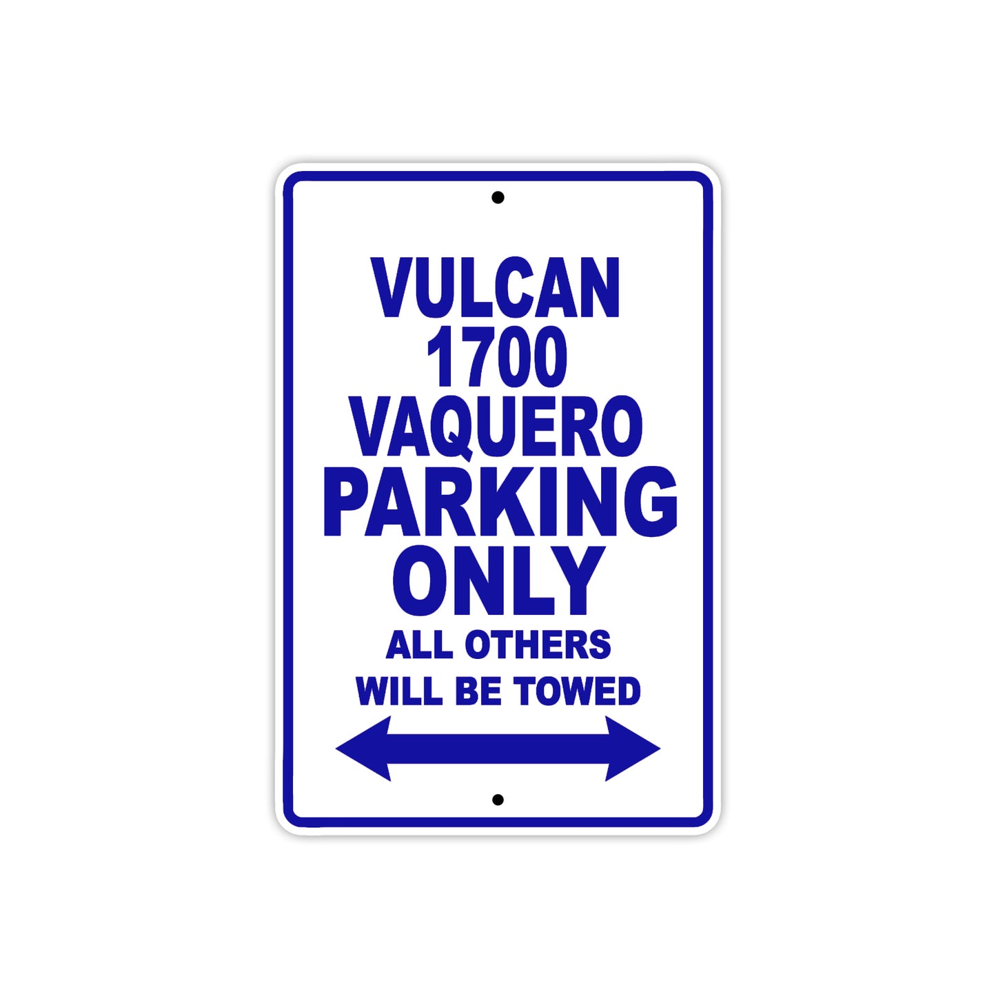 Vulcan 1700 Nomad Vaquero Motorcycle Parking Only All Others Will Be Towed Aluminum Metal Sign