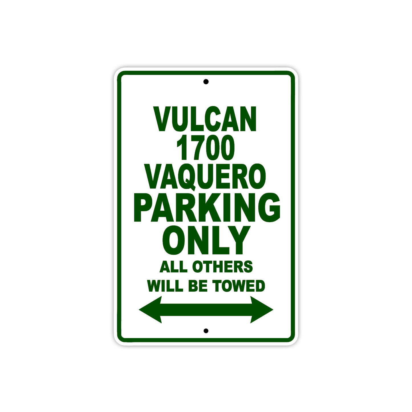 Vulcan 1700 Nomad Vaquero Motorcycle Parking Only All Others Will Be Towed Aluminum Metal Sign