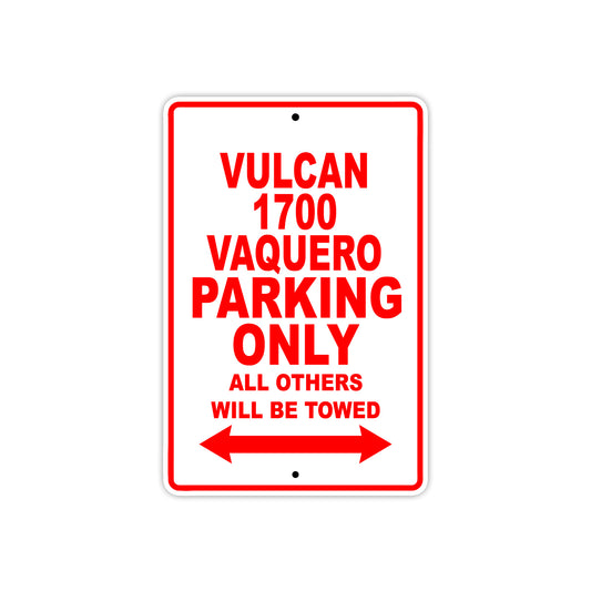 Vulcan 1700 Nomad Vaquero Motorcycle Parking Only All Others Will Be Towed Aluminum Metal Sign
