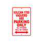 Vulcan 1700 Vaquero ABS Motorcycle Parking Only All Others Will Be Towed Aluminum Metal Sign