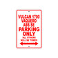 Vulcan 1700 Vaquero ABS SE Motorcycle Parking Only All Others Will Be Towed Aluminum Metal Sign