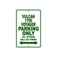 Vulcan 1700 Voyager Motorcycle Parking Only All Others Will Be Towed Aluminum Metal Sign