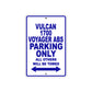 Vulcan 1700 Voyager ABS Motorcycle Parking Only All Others Will Be Towed Aluminum Metal Sign