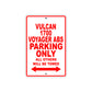 Vulcan 1700 Voyager ABS Motorcycle Parking Only All Others Will Be Towed Aluminum Metal Sign