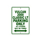 Vulcan 2000 Classic LT Motorcycle Parking Only All Others Will Be Towed Aluminum Metal Sign