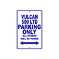 Vulcan 500 LTD Motorcycle Parking Only All Others Will Be Towed Aluminum Metal Sign