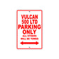 Vulcan 500 LTD Motorcycle Parking Only All Others Will Be Towed Aluminum Metal Sign