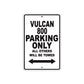 Vulcan 800 Motorcycle Parking Only All Others Will Be Towed Aluminum Metal Sign
