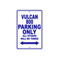 Vulcan 800 Motorcycle Parking Only All Others Will Be Towed Aluminum Metal Sign