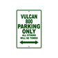 Vulcan 800 Motorcycle Parking Only All Others Will Be Towed Aluminum Metal Sign