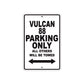 Vulcan 88 Motorcycle Parking Only All Others Will Be Towed Aluminum Metal Sign