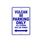 Vulcan 88 Motorcycle Parking Only All Others Will Be Towed Aluminum Metal Sign