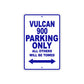 Vulcan 900 Motorcycle Parking Only All Others Will Be Towed Aluminum Metal Sign