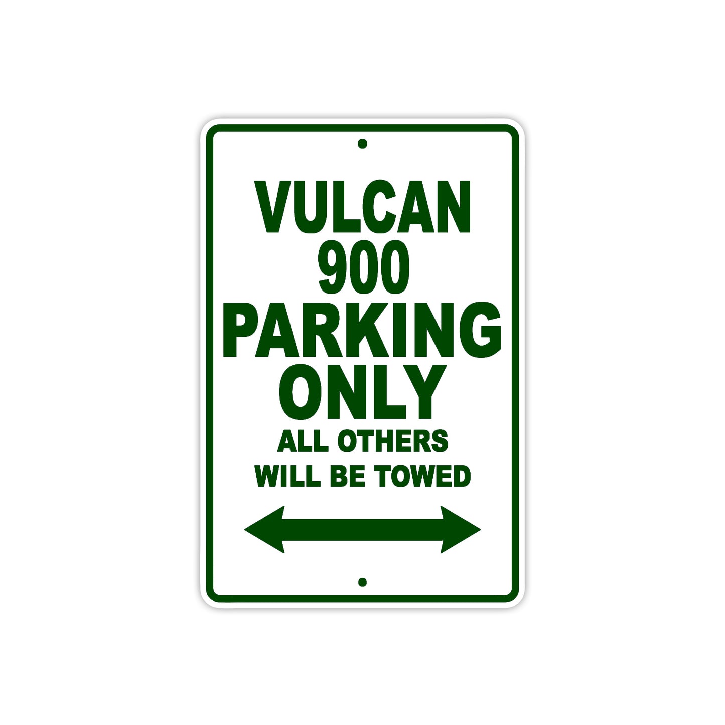 Vulcan 900 Motorcycle Parking Only All Others Will Be Towed Aluminum Metal Sign