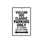 Vulcan 900 Classic Motorcycle Parking Only All Others Will Be Towed Aluminum Metal Sign