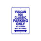 Vulcan 900 Classic Motorcycle Parking Only All Others Will Be Towed Aluminum Metal Sign
