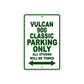 Vulcan 900 Classic Motorcycle Parking Only All Others Will Be Towed Aluminum Metal Sign
