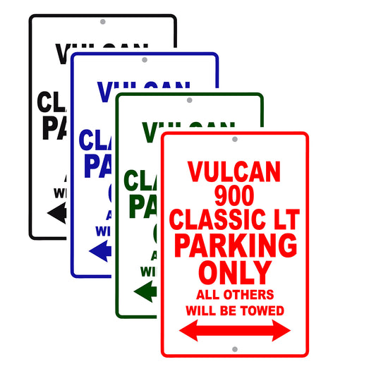 Vulcan 900 Classic LT Motorcycle Parking Only All Others Will Be Towed Aluminum Metal Sign