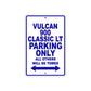 Vulcan 900 Classic LT Motorcycle Parking Only All Others Will Be Towed Aluminum Metal Sign