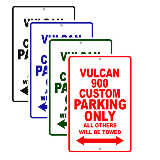 Vulcan 900 Custom Motorcycle Parking Only All Others Will Be Towed Aluminum Metal Sign