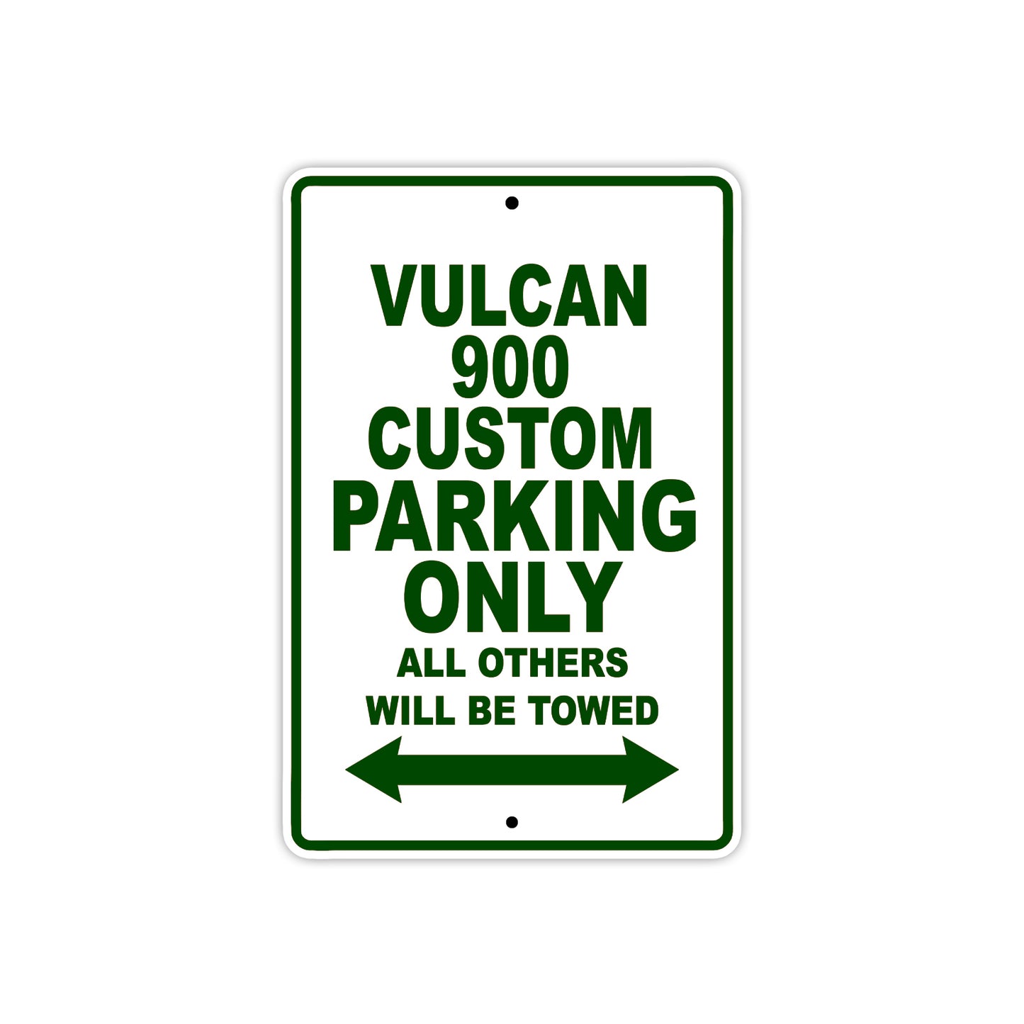 Vulcan 900 Custom Motorcycle Parking Only All Others Will Be Towed Aluminum Metal Sign