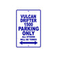 Vulcan Drifter 1500 Motorcycle Parking Only All Others Will Be Towed Aluminum Metal Sign