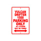 Vulcan Drifter 1500 Motorcycle Parking Only All Others Will Be Towed Aluminum Metal Sign
