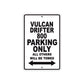 Vulcan Drifter 800 Motorcycle Parking Only All Others Will Be Towed Aluminum Metal Sign