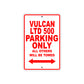 Vulcan LTD 500 Motorcycle Parking Only All Others Will Be Towed Aluminum Metal Sign