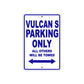 Vulcan S Motorcycle Parking Only All Others Will Be Towed Aluminum Metal Sign