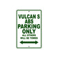 Vulcan S ABS Motorcycle Parking Only All Others Will Be Towed Aluminum Metal Sign