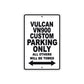Vulcan VN900 Custom Motorcycle Parking Only All Others Will Be Towed Aluminum Metal Sign
