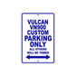 Vulcan VN900 Custom Motorcycle Parking Only All Others Will Be Towed Aluminum Metal Sign