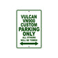 Vulcan VN900 Custom Motorcycle Parking Only All Others Will Be Towed Aluminum Metal Sign