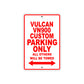 Vulcan VN900 Custom Motorcycle Parking Only All Others Will Be Towed Aluminum Metal Sign
