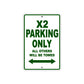 X2 Motorcycle Parking Only All Others Will Be Towed Aluminum Metal Sign