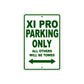 XI Pro Motorcycle Parking Only All Others Will Be Towed Aluminum Metal Sign