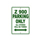 Z 900 Motorcycle Parking Only All Others Will Be Towed Aluminum Metal Sign