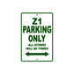 Z1 Motorcycle Parking Only All Others Will Be Towed Aluminum Metal Sign